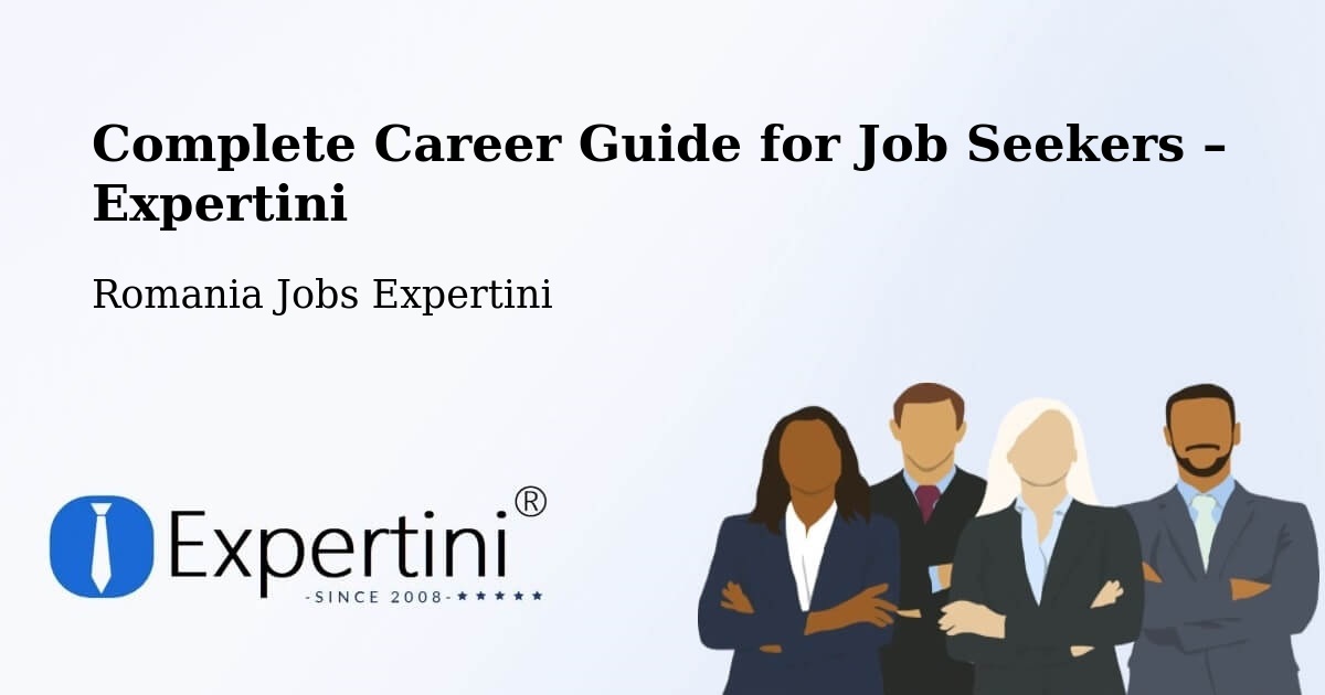 Career Guide for Job Seekers – Vătava - Vătava, Romania Jobs Expertini