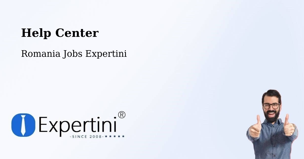 Help Center – Vătava - Romania Jobs Expertini