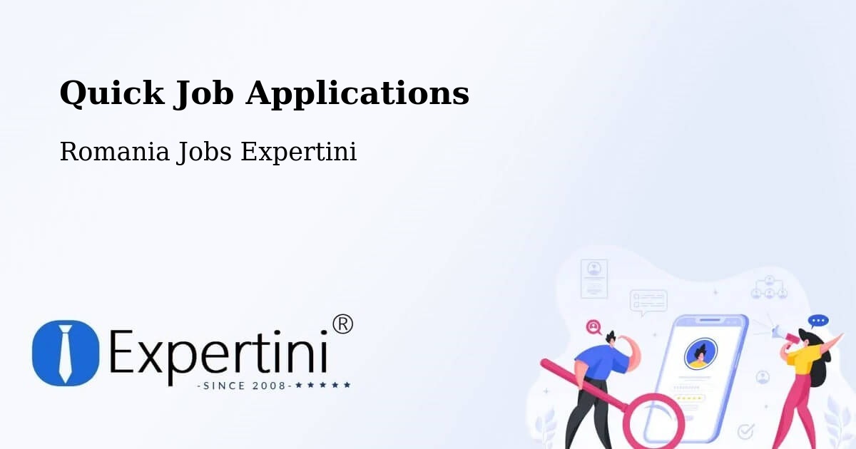 Quick Apply Feature – Vătava - Romania Jobs Expertini