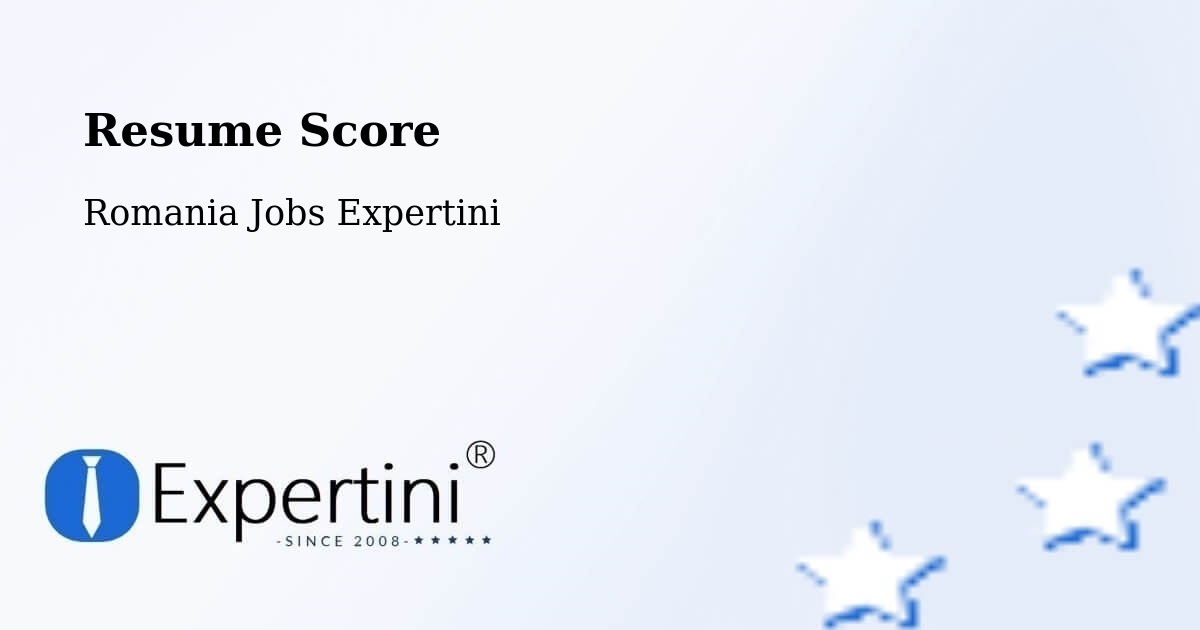 Resume Score & Job Description Match Tool – Vătava - Romania Jobs Expertini