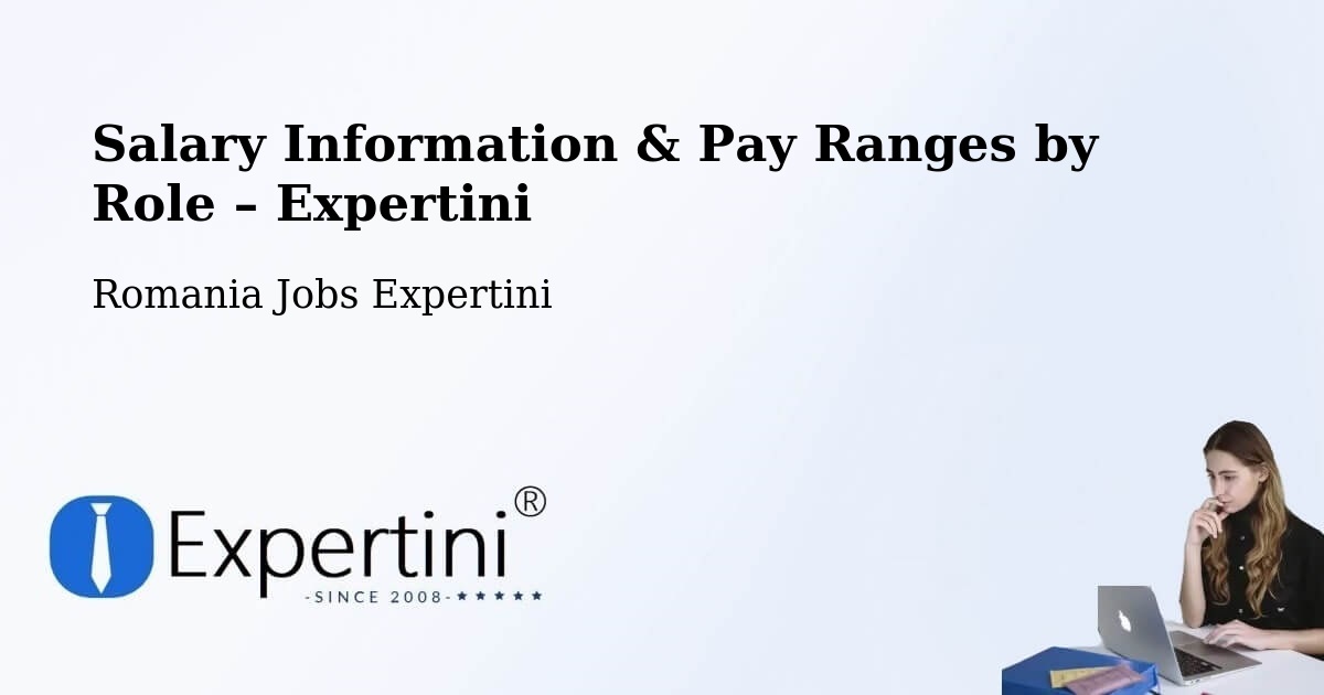 Salary Information & Pay Ranges – Vătava - Vătava, Romania Jobs Expertini