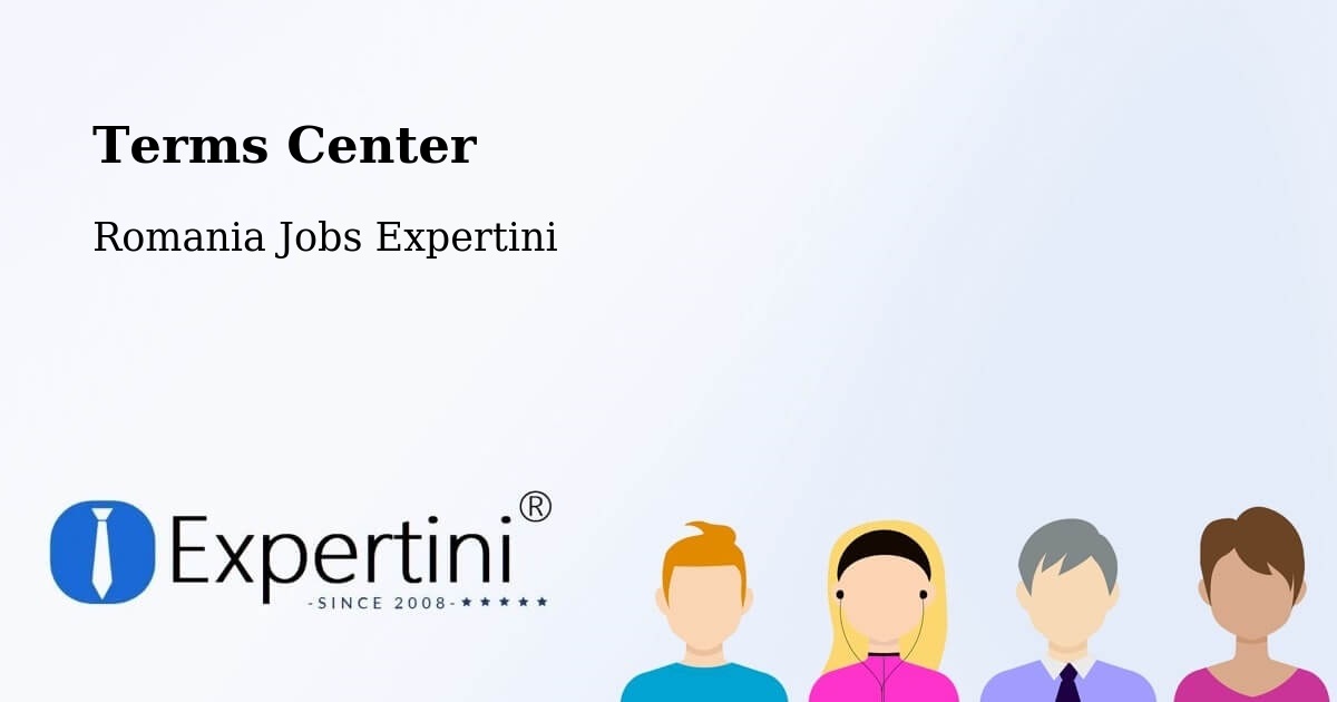 Terms of Service – Vătava - Romania Jobs Expertini